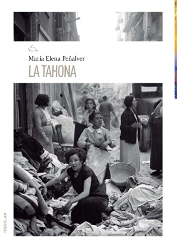 Stock image for LA TAHONA for sale by Librera Prez Galds