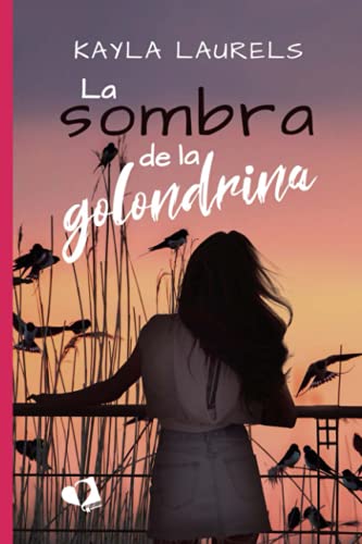 Stock image for La sombra de la golondrina