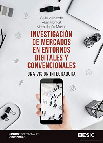 Imagen de archivo de Investigacin de mercados en entornos digitales y convencionales: Una visin integradora a la venta por Agapea Libros