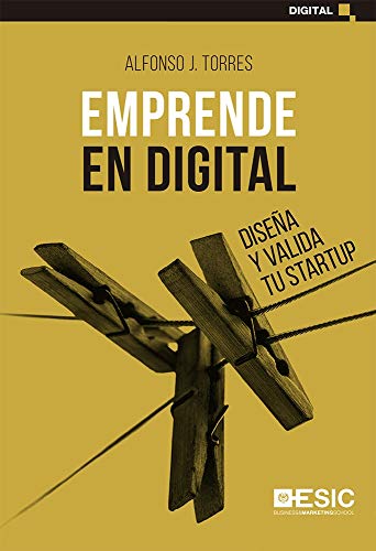 Beispielbild fr EMPRENDE EN DIGITAL. DISEA Y VALIDA TU STARTUP zum Verkauf von KALAMO LIBROS, S.L.