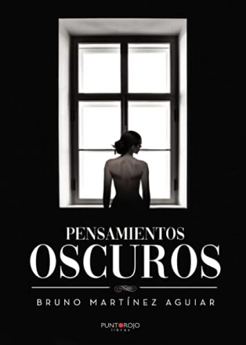 Imagen de archivo de Pensamientos oscuros (Spanish Edition) a la venta por Book Deals