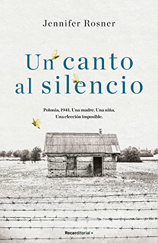 Beispielbild fr Un canto al silencio / The Yellow Bird Sings (Spanish Edition) zum Verkauf von Irish Booksellers