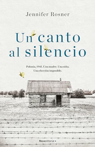 Stock image for Un canto al silencio / The Yellow Bird Sings (Spanish Edition)