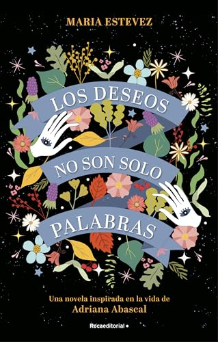 Imagen de archivo de LOS DESEOS NO SON SOLO PALABRAS a la venta por KALAMO LIBROS, S.L.