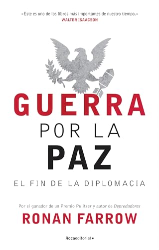 Stock-Bild f�r Guerra por la paz: El fin de la diplomacia (No ficci�n)
