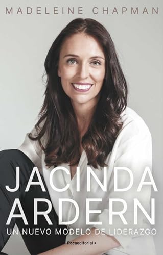 Stock-Bild f�r Jacinda Ardern: Un nuevo modelo de liderazgo (No ficci�n)