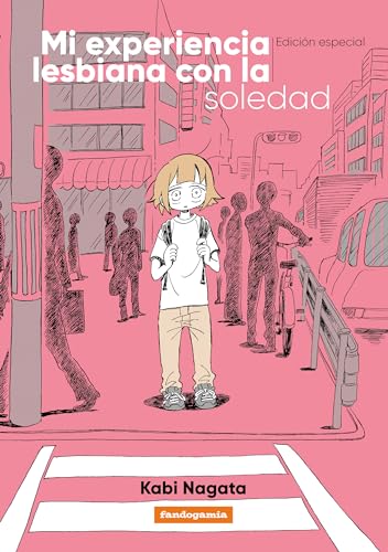 Stock image for Mi experiencia lesbiana con la soledad: Edici�n especial