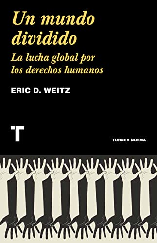 Immagine stock per Un mundo dividido: La lucha global por los derechos humanos