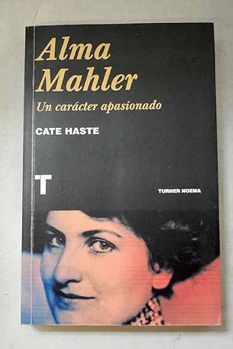 Immagine stock per Alma Mahler: Un car�cter apasionado