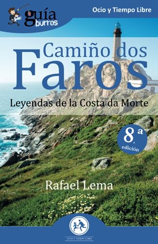 Stock image for Gu?aBurros Cami?o dos faros: Leyendas de la Costa de la Muerte (Spanish Edition) for sale by SecondSale
