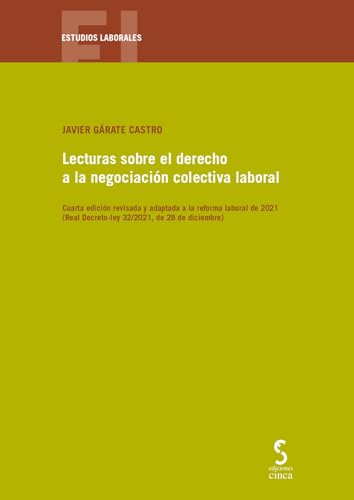 Immagine dell'editore per Lecturas sobre el derecho a la negociaci�n colectiva laboral, 4.� ed. venduto da AG Library