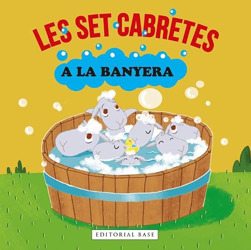 Stock-Bild f�r Les set cabretes a la banyera (Contes a la banyera, Band 1)