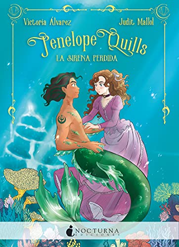 Stock image for Penelope Quills: La sirena perdida for sale by Agapea Libros