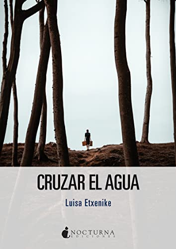 Stock image for CRUZAR EL AGUA
