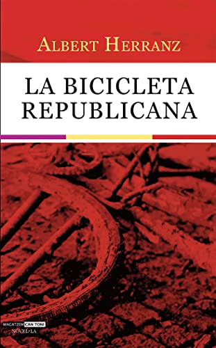 Stock image for La bicicleta republicana for sale by AG Library