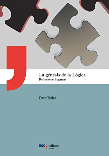 Imagen de archivo de LA G�NESIS DE LA L�GICA a la venta por Ant�rtica