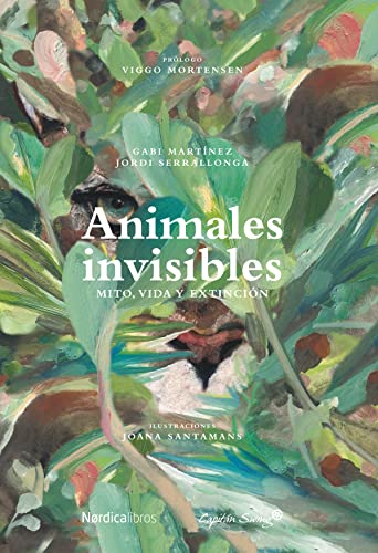 Stock image for ANIMALES INVISIBLES: MITO, VIDA Y EXTINCION for sale by KALAMO LIBROS, S.L.