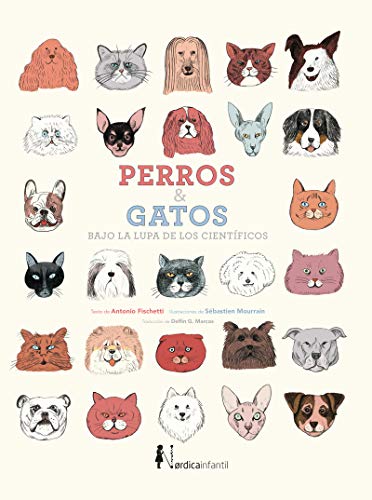 Beispielbild fr PERROS & GATOS BAJO LA LUPA DE LOS CIENTIFICOS zum Verkauf von KALAMO LIBROS, S.L.