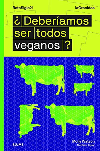 Beispielbild fr LaGranIdea. ¿Deberamos ser todos veganos? zum Verkauf von WorldofBooks