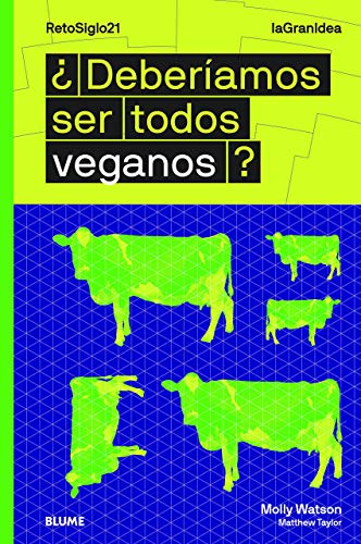 Stock image for LaGranIdea. ¿Deberamos ser todos veganos? for sale by WorldofBooks