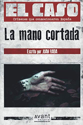 Imagen de archivo de LA MANO CORTADA a la venta por Antrtica