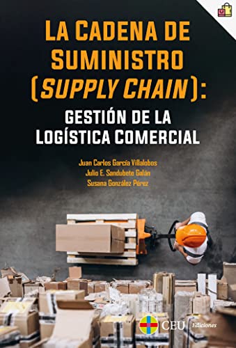 Imagen de archivo de La cadena de suministro (supply chain): gestin de la logstica comercial a la venta por Zilis Select Books