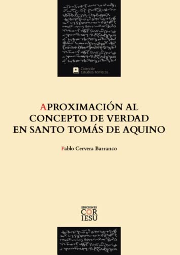 Beispielbild f�r Aproximaci�n al concepto de verdad en santo Tom�s de Aquino zum Verkauf von AG Library