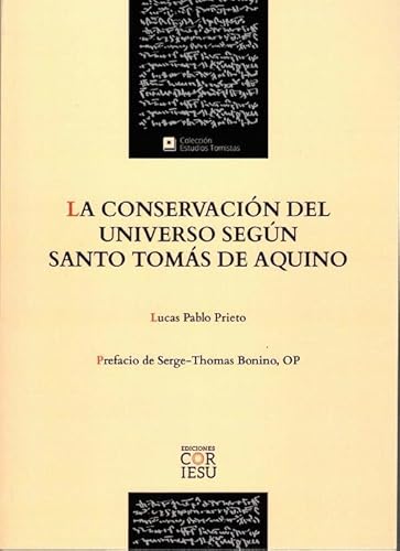 Stock image for La conservacion del universo segun santo tomas de aquino for sale by Imosver