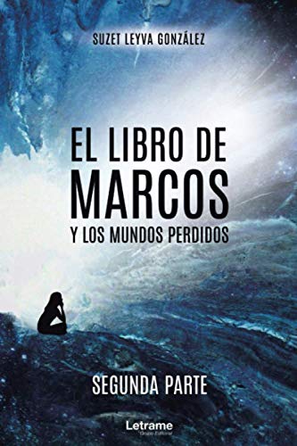 Beispielbild f�r El libro de Marcos y los mundos perdidos (Spanish Edition) zum Verkauf von ThriftBooks-Dallas