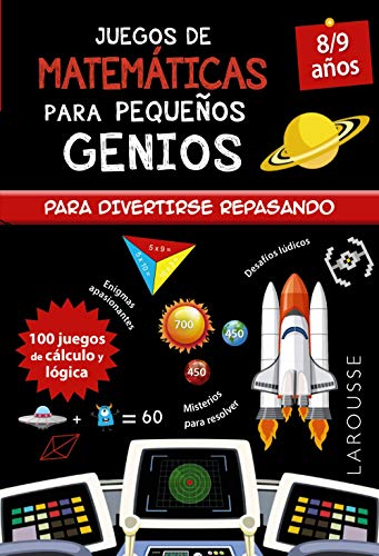 Stock image for JUEGOS DE MATEMTICAS PARA PEQUEOS GENIOS 8-9 AOS. for sale by KALAMO LIBROS, S.L.