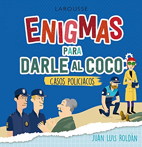 Stock image for ENIGMAS PARA DARLE AL COCO. CASOS POLICACOS. for sale by KALAMO LIBROS, S.L.