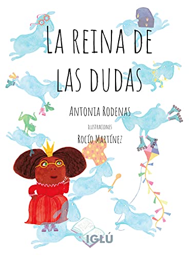 Beispielbild fr LA REINA DE LAS DUDAS. zum Verkauf von KALAMO LIBROS, S.L.