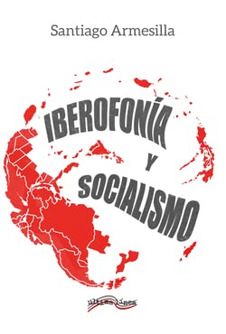 Beispielbild fr IBEROFONA Y SOCIALISMO zum Verkauf von Antrtica