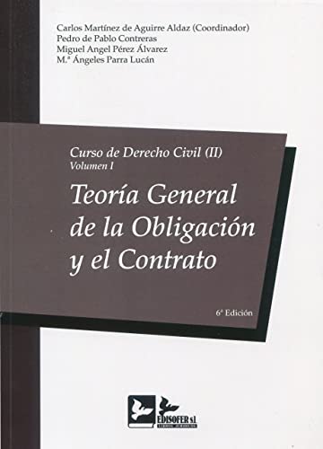 Imagen de archivo de Curso de Derecho Civil II. Volumen I. Teora general de la obligacin y el contrato a la venta por AG Library