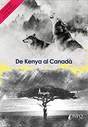 Beispielbild fr DE KENYA AL CANAD. zum Verkauf von KALAMO LIBROS, S.L.