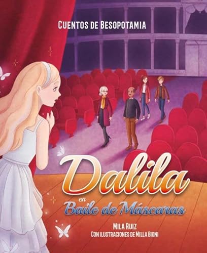 Stock image for DALILA EN EL BAILE DE MSCARAS. for sale by KALAMO LIBROS, S.L.