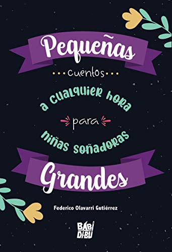 Image d?archive pour Peque�as grandes... cuentos a cualquier hora para ni�as so�adoras