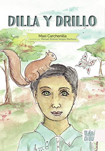 Stock image for Dilla y Drillo for sale by Hamelyn