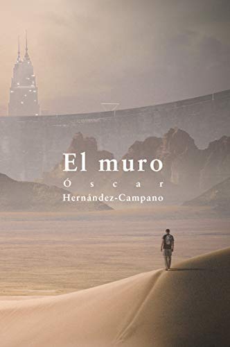 Stock image for El muro for sale by Siglo Actual libros