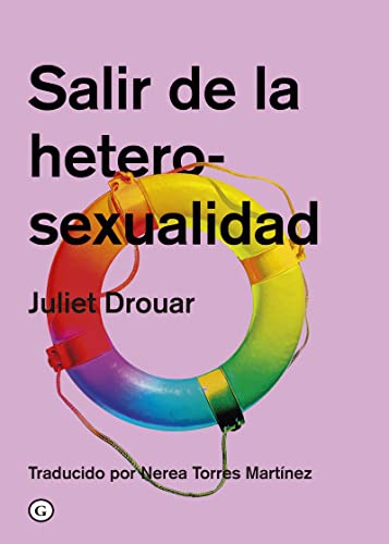 Stock image for Salir de la heterosexualidad for sale by Siglo Actual libros