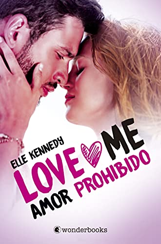 Stock image for Amor prohibido (Love Me 1) (Love Me/ Briar U, 1) (Spanish Edition) for sale by SecondSale