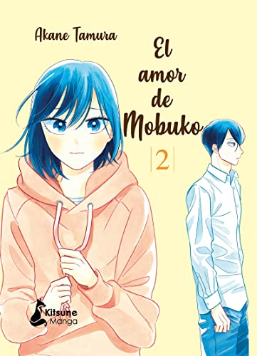 Beispielbild fr El amor de Mobuko 2 (El Amor De Mobuko / A Side Character's Love Story) (Spanish Edition) zum Verkauf von Lakeside Books