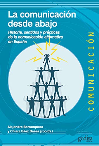 Stock image for La comunicacin desde abajo for sale by Agapea Libros