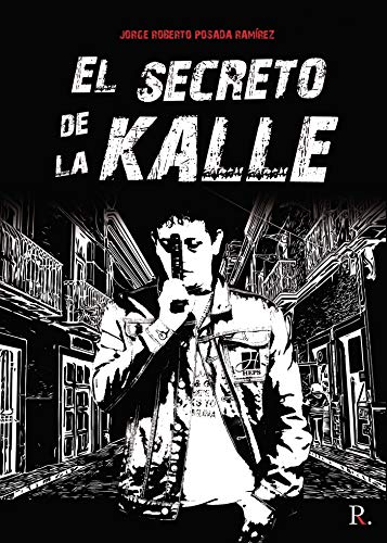 Stock image for SECRETO DE LA KALLE, EL for sale by KALAMO LIBROS, S.L.