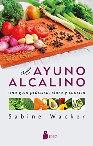 Stock image for El Ayuno Alcalino for sale by ThriftBooks-Atlanta