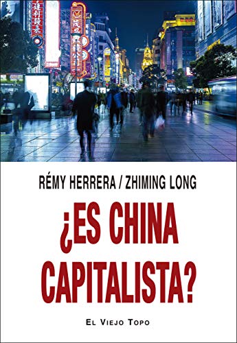 9788418550218: Es China capitalista? (SIN COLECCION)