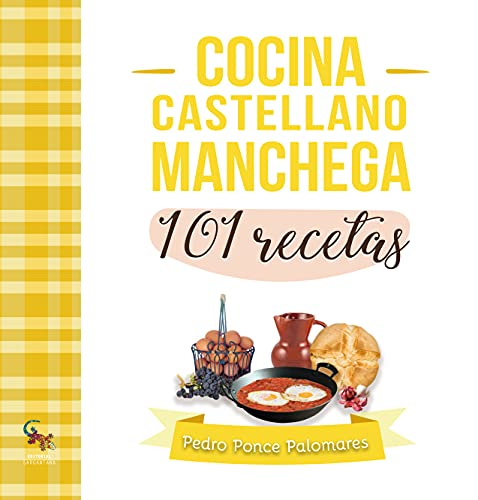 Stock image for COCINA CASTELLANO MANCHEGA. 101 RECETAS for sale by KALAMO LIBROS, S.L.