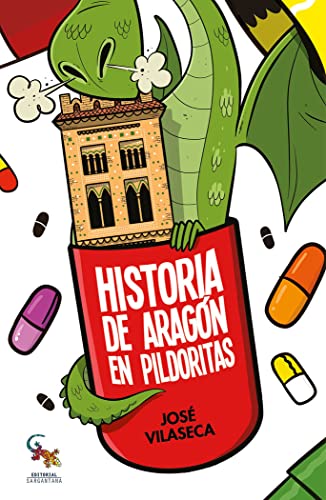 Imagen de archivo de HISTORIA DE ARAGN EN PILDORITAS. a la venta por KALAMO LIBROS, S.L.