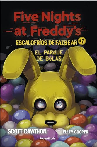 Stock image for Five nights at Freddys | Escalofros de Fazbear 1 - El parque de bolas for sale by Goodwill Southern California