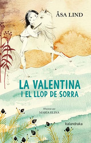 Beispielbild fr La Valentina i el Llop de Sorra zum Verkauf von AG Library